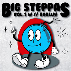 BIG STEPPAS VOL 1