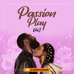 Passion Play Vol.1  - Slow Jam Mix