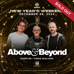 Direct Support for Above & Beyond at Exchange LA | December 28, 2023