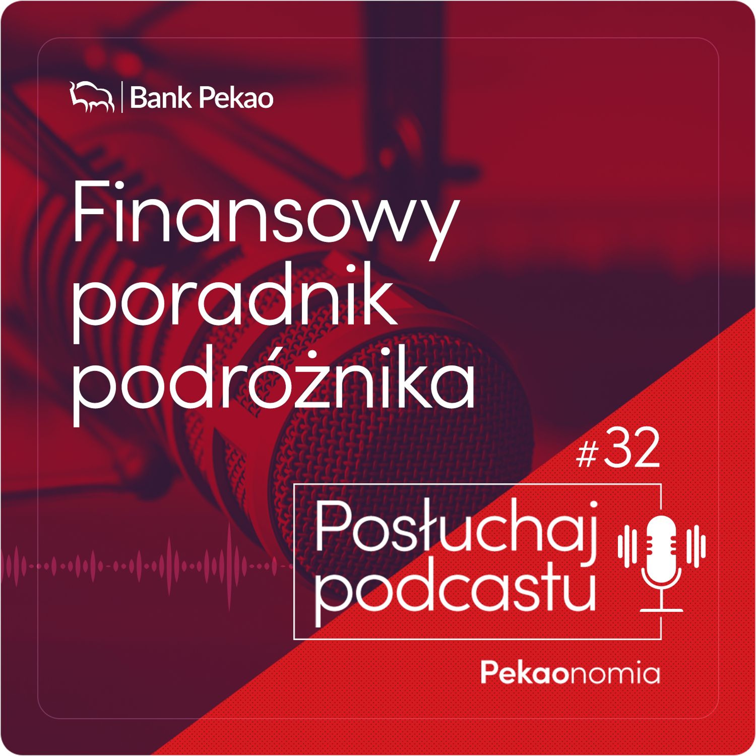 BANK PEKAO podcasty