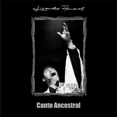 Canto Ancestral