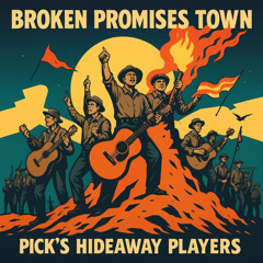 Broken Promises Town