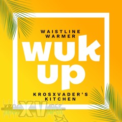 KrosXVader's Kitchen: Waistline Warmer Pt2 (Soca)