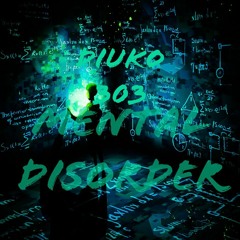Diuko - Mental Disorder