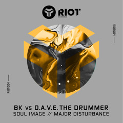 BK Vs D.A.V.E. The Drummer - Soul Image (Extended Mix)