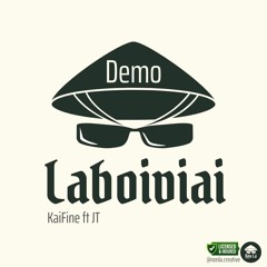 La Boi Vi Ai - KaiFine ft JT | Demo