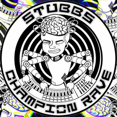 Stubbs - Champion Rave