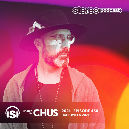 CHUS | Halloween 2021 | Stereo Productions Podcast 430
