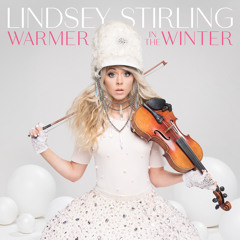 Lindsey Stirling - Christmas C’mon (feat. Becky G)
