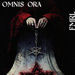 Premiere: FMRL - Omnis Ora [Free Download]