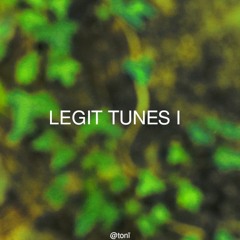 Legit Tunes I
