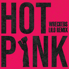 hot pink (LILO Remix)