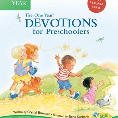 Kindle⚡online✔PDF The One Year Devotions for Preschoolers (Little Blessings)