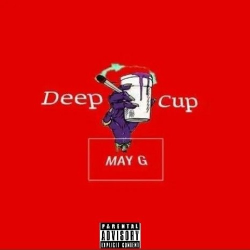 Deep Cup (Ft. EccoRyt)