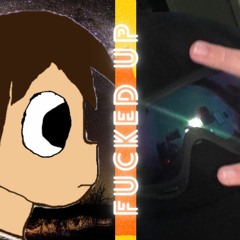 Fucked Up (ft. GR!NCH) prod.COMBO