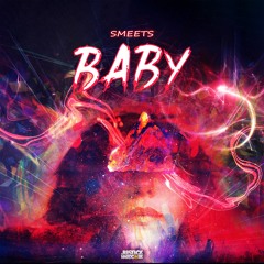 Smeets - Baby ⚠️OUT NOW⚠️
