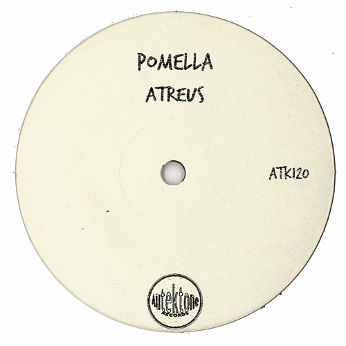 ATK120 - Pomella "Atreus" (Original Mix)(Preview)(Autektone Records)(Out Now)