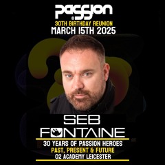 Seb Fontaine. LIVE at PaSSion30. March 15th 2025. O2 Academy Leicester.