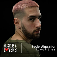 Lovecast 352 - Fede Aliprandi [MI4L.com]