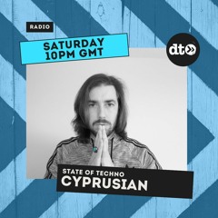 State of Techno #001 with Cyprusian