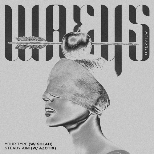 Waeys & SOLAH - Your Type