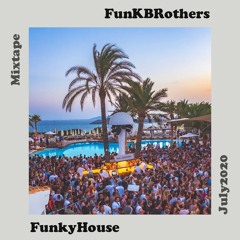 Mixtape July2020: FunkyHouse
