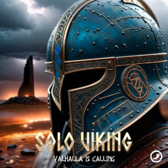 Solo Viking - Valhalla Calling (Hard Techno Mix) (Radio)