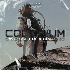 David Guetta X Space 92 - COLONIUM (Luciano Binetti Mashup)