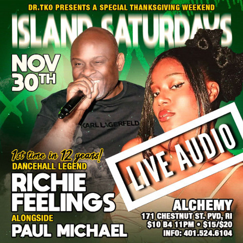 ISLAND SATURDAYS - RICHIE FEELINGS LIVE IN RHODE ISLAND
