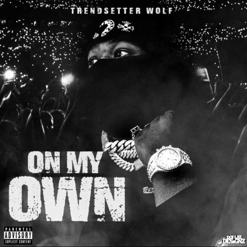 ON MY OWN