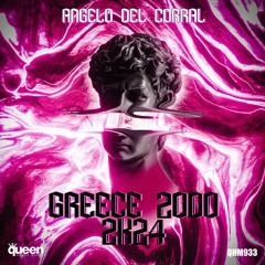 QHM933 - Angelo Del Corral - Greece 2000 2k24 (Original Mix)