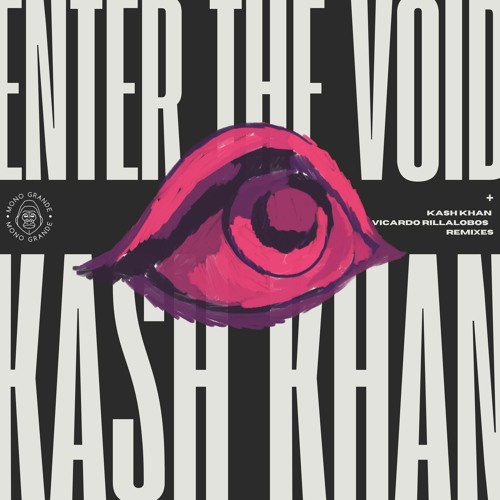Kash Khan - Enter The Void (Rave Cut)