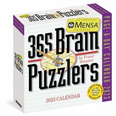 [FREE] EBOOK 📘 Mensa 365 Brain Puzzlers Page-A-Day Calendar 2023: Word Puzzles, Logi