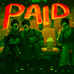 PAID (Penthouse Suite Version)