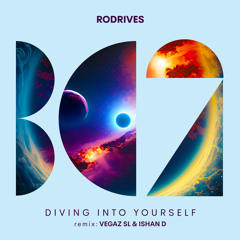 Rodrives - Diving Into Yourself (Original Mix)