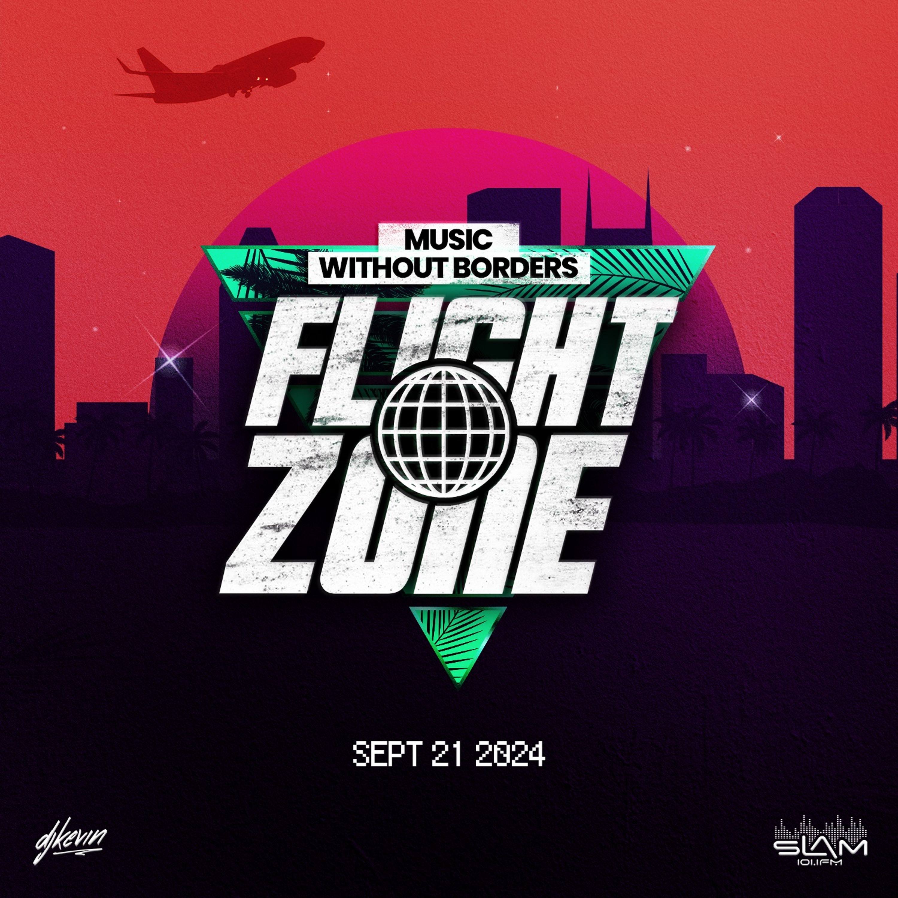 FLIGHT ZONE ✈️ SLAM 101 (BARBADOS) - SEPT 2024 (CLEAN)