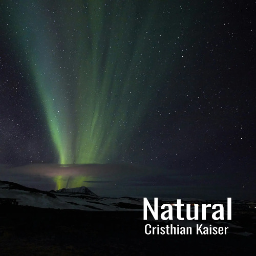 Cristhian Kaiser - Natural