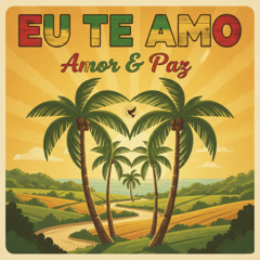 Eu Te Amo (Reggae)