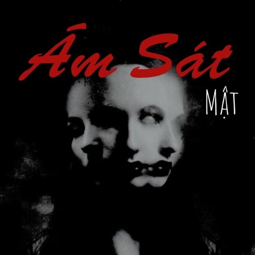 Mật - Ám Sát (Prod. Noizy)