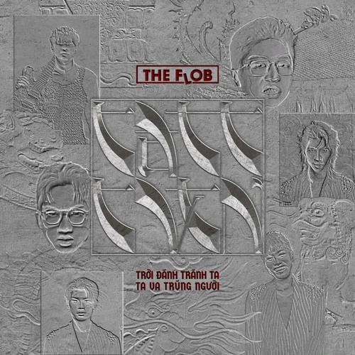 KHẾ ƯỚC - THE FLOB