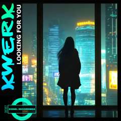 Kwerk - Looking For You (Original Mix) 🚨🚨 COMING SOON 🚨🚨