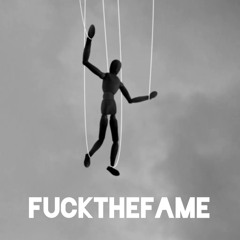 Fuckthefame