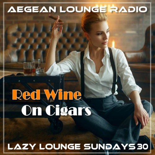 LAZY LOUNGE SUNDAYS 30