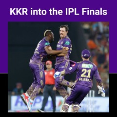Kolkata Knight Riders beat SRH by 8 wickets to reach IPL 2024 Finals