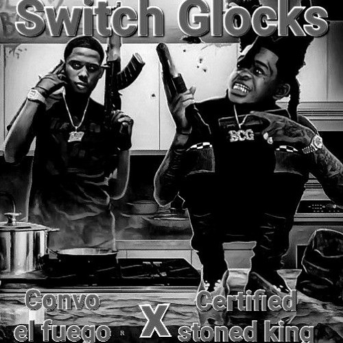 Convo el sharko × Certified stoned king _ Switch glocks freestyle