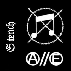 stench - stench as fuck you