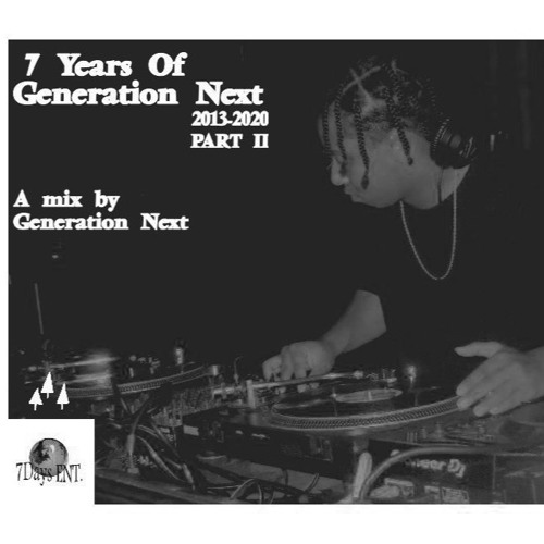 7 Years Of Generation Next Part 2