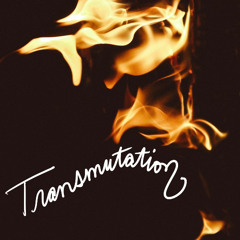Transmutation - ALL PARTS