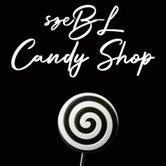 Candy Shop (szeB-L Bounce Edit)