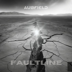 AUBFIELD - Faultine